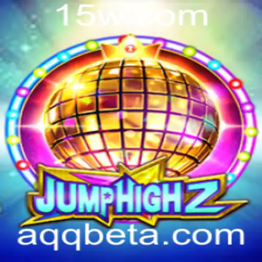 Descubra o Mundo Empolgante de JumpHigh2: Um Jogo Revolucionário no Mercado com AQQbet