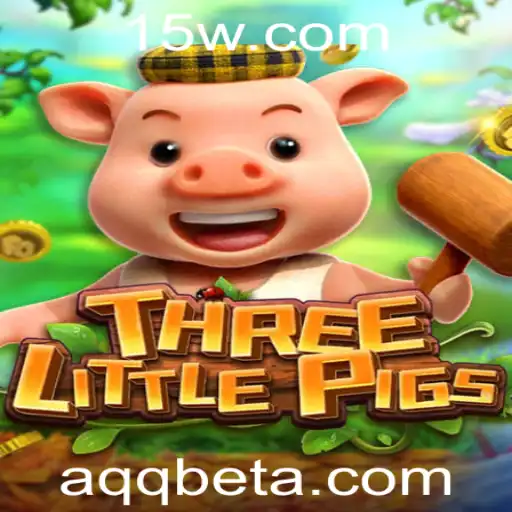 THREELITTLEPIGS: Descubra o Novo Jogo de Estratégia com AQQbet